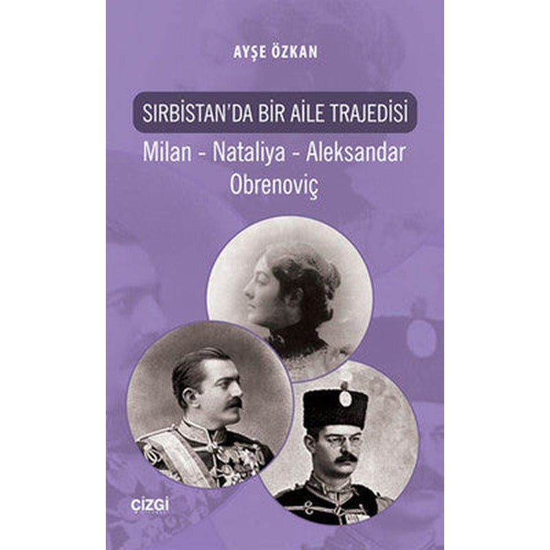 Sırbistan'da Bir Aile Trajedisi | Çizgi Kitapevi