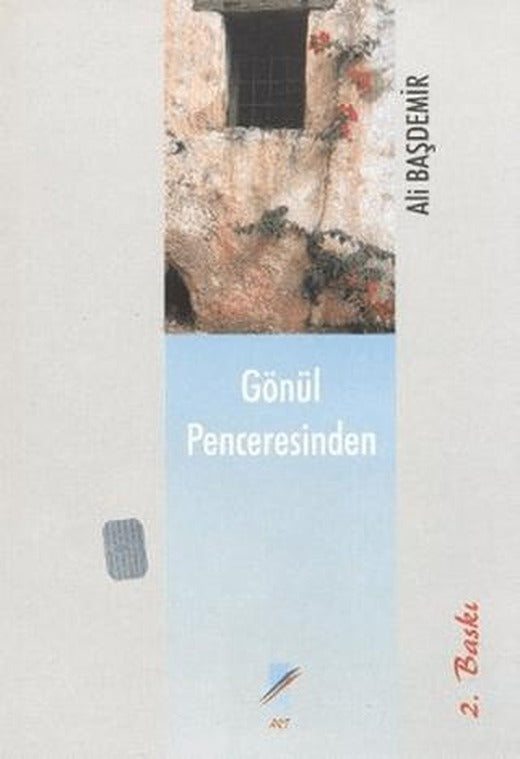 Gönül Penceresinden | Art Basın Yayın Hizmetleri (Ciltsiz)