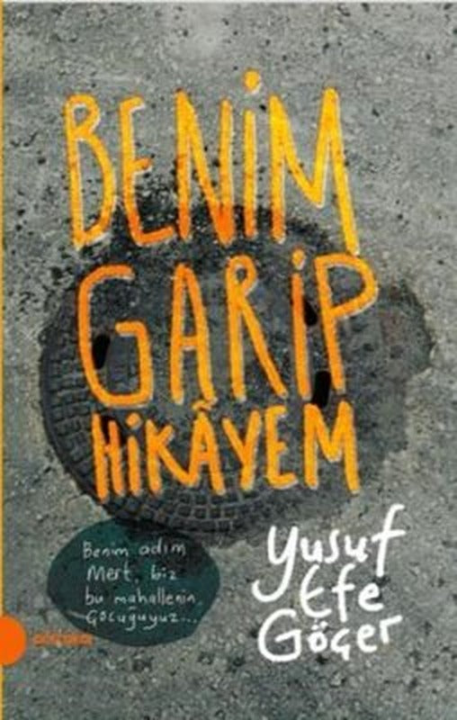 Benim Garip Hikayem | Portakal