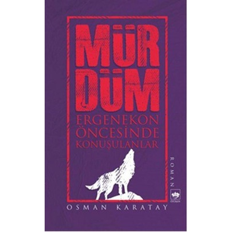 Mürdüm | Ötüken Neşriyat Yayınları