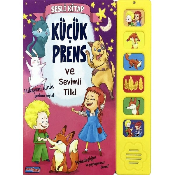 Küçük Prens ve Sevimli Tilki | Smarteach