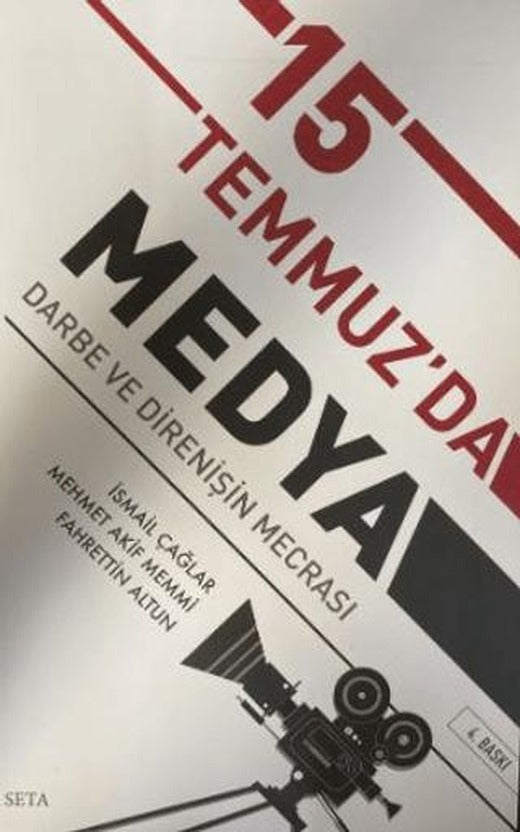15 Temmuz'da Medya