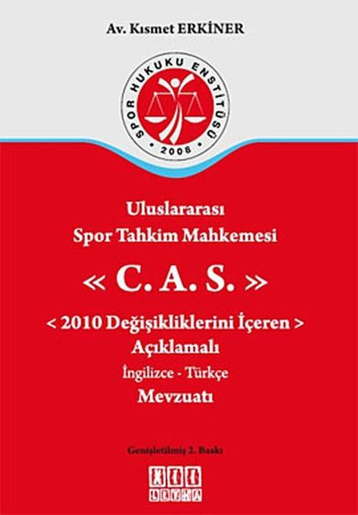 Uluslararası Spor Tahkim Mahkemesi C.A.S. | On İki Levha Yayıncılık (İnce Kapak)