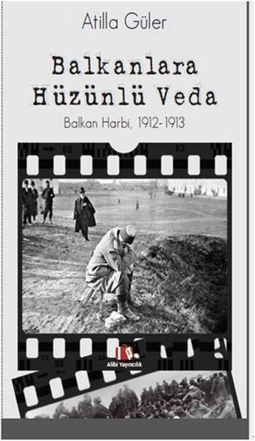 Balkanlara Hüzünlü Veda | Galeati (İnce Kapak)