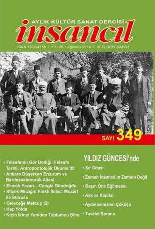 İnsancıl Aylık Kültür Sanat Dergisi Sayı: 349 Ağustos 2019 | İnsancıl Dergisi Yayınları (Ciltsiz)