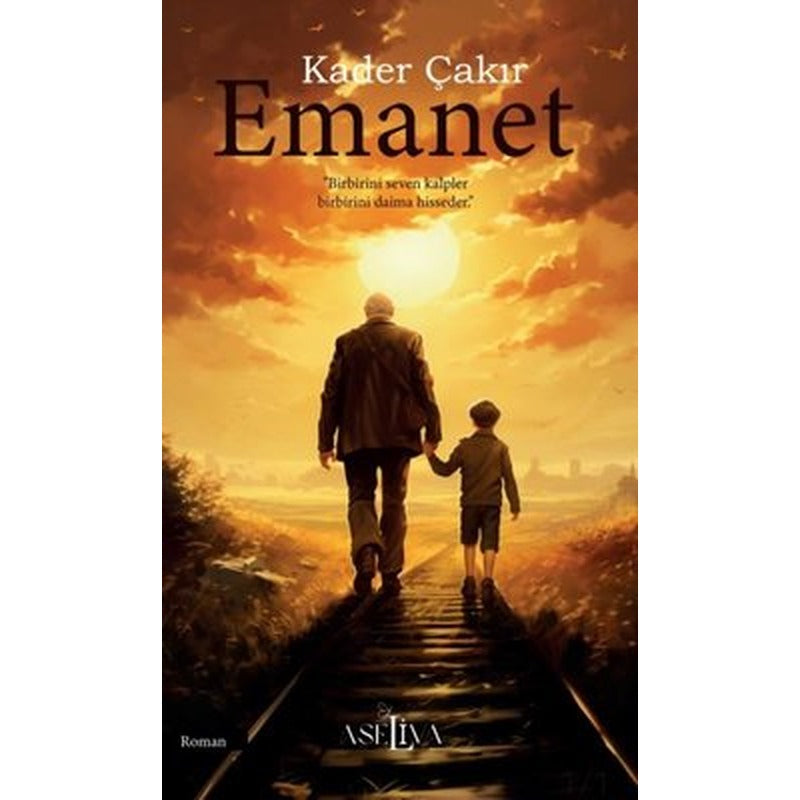 Emanet | Aseliva Yayınevi