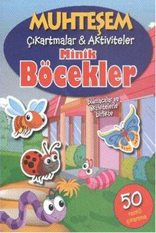 Muhteşem Çıkartmalar - Aktiviteler Minik Böcekler | Parıltı Yayınları
