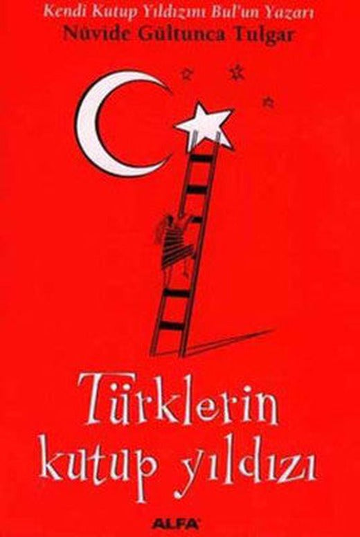 Türklerin Kutup Yıldızı | Alfa Yayınları