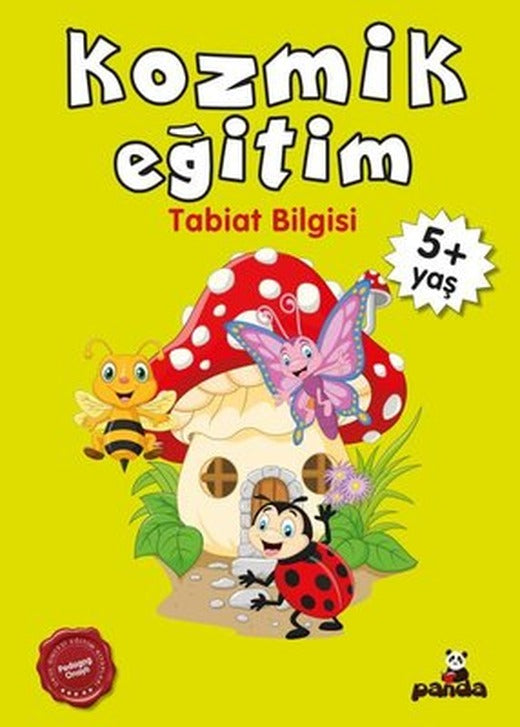 Kozmik Eğitim Tabiat Bilgisi 5+ Yaş | Panda