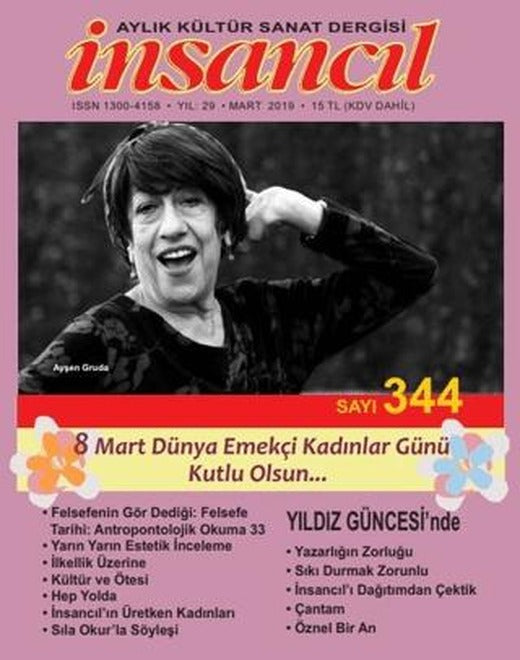 İnsancıl Aylık Kültür Sanat Dergisi Sayı: 344 Mart 2019 | İnsancıl Dergisi Yayınları (Ciltsiz)
