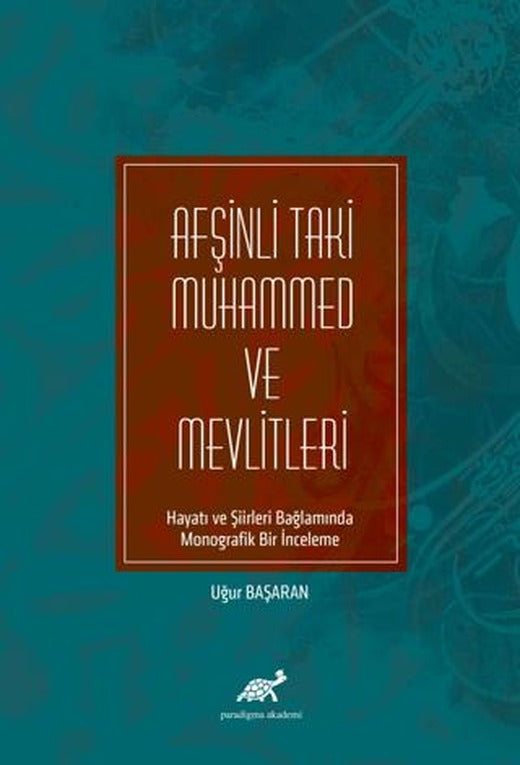 Afşinli Taki Muhammed ve Mevlitleri