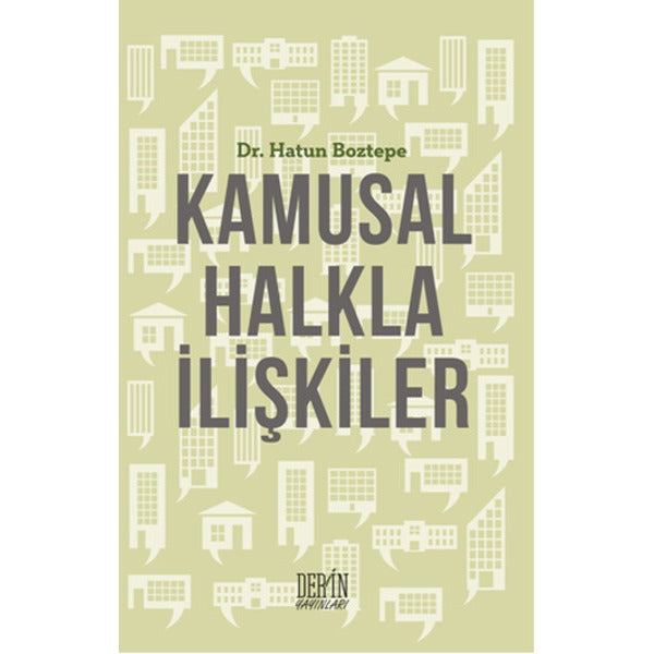 Kamusal Halkla İlişkiler | Derin Yayınları (İnce Kapak)