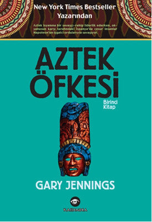 Aztek Öfkesi - 1 | Kassandra