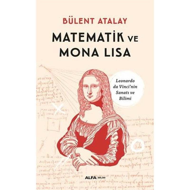 Matematik ve Mona Lisa | Alfa Yayınları