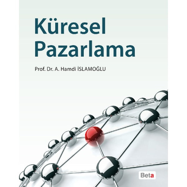 Küresel Pazarlama | Beta Yayınevi (Ciltsiz)