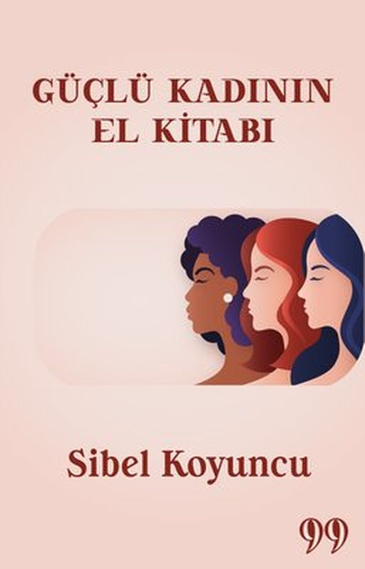 Güçlü Kadının El Kitabı | Doksan Dokuz Yayınları