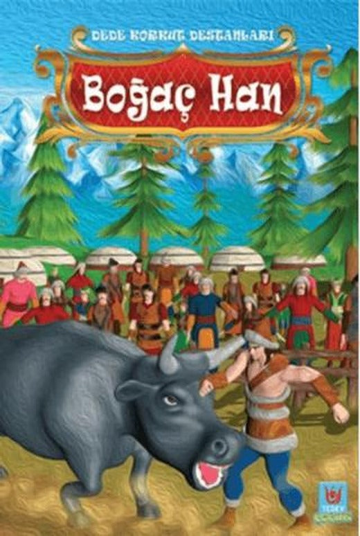 Boğaç Han - Dede Korkut Destanları