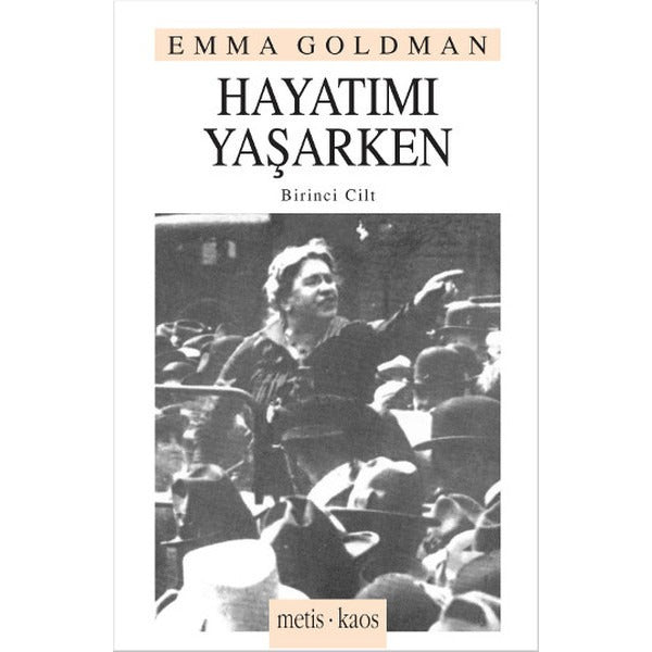 Hayatımı Yaşarken-1 | Metis Yayınları