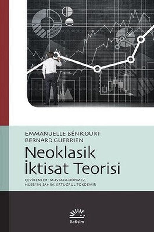 Neoklasik İktisat Teorisi | İletişim Yayınları