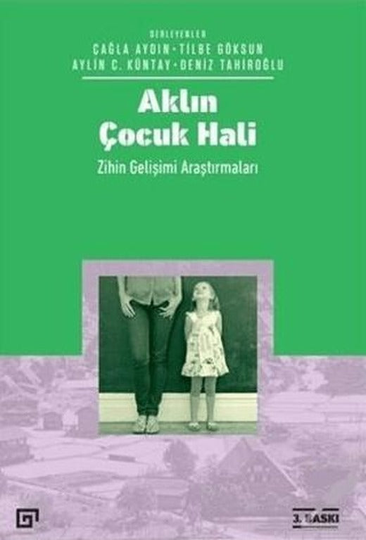 Aklın Çocuk Hali