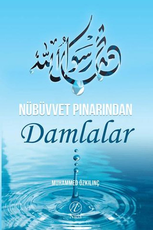 Nübüvvet Pınarından Damlalar