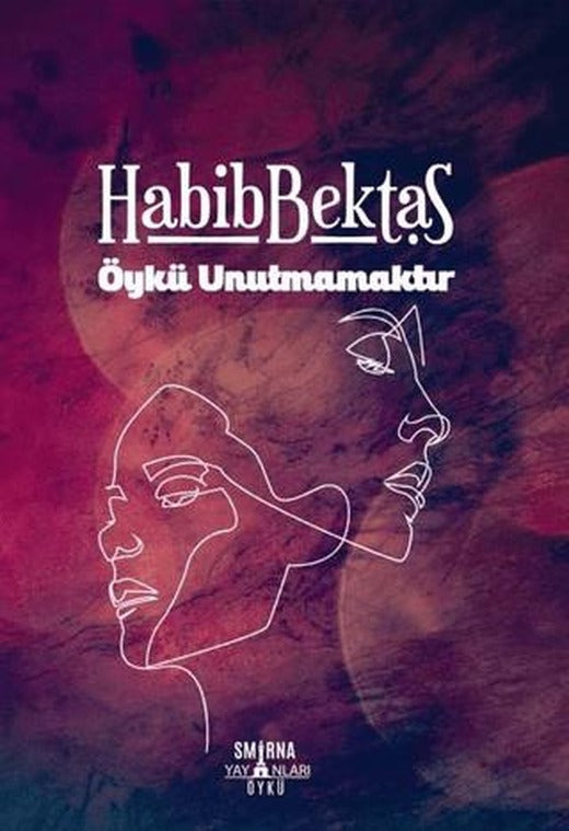 Öykü Unutmamaktır