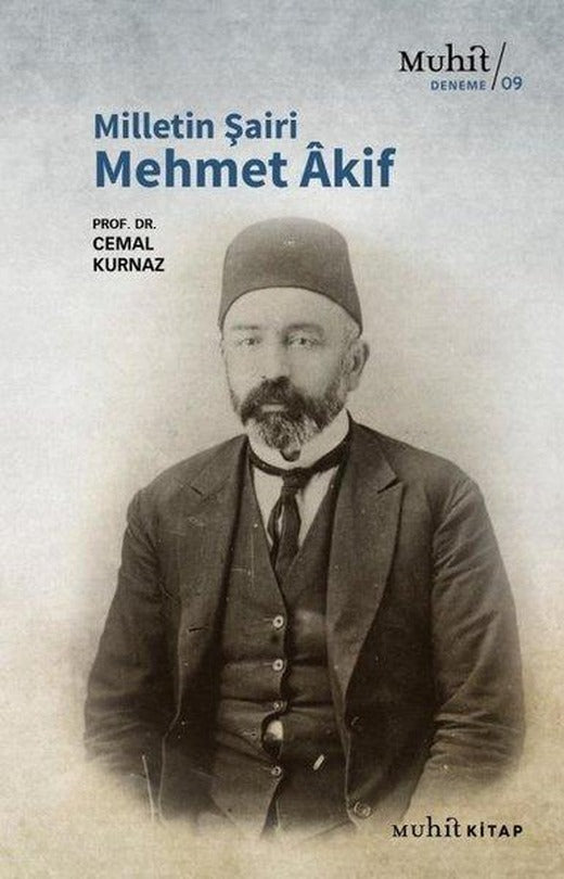 Milletin Şairi Mehmet Akif | Muhit Kitap (İnce Kapak)