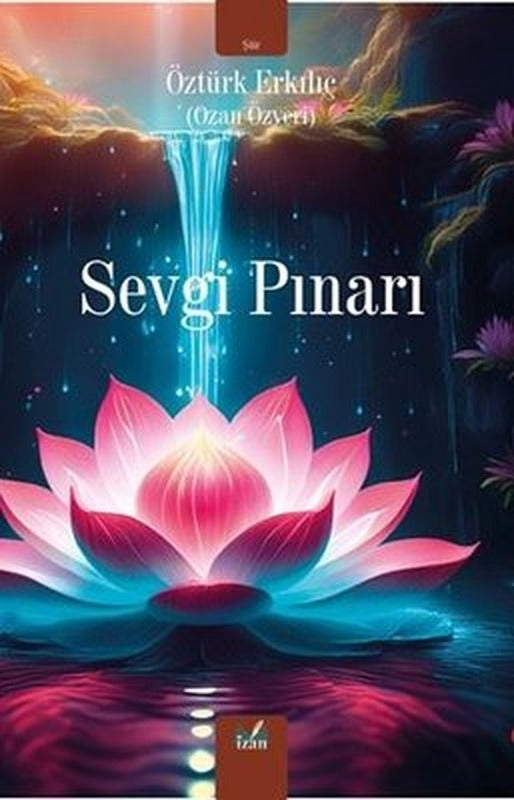 Sevgi Pınarı | İzan Yayıncılık (İnce Kapak)