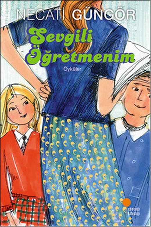 Sevgili Öğretmenim | Günışığı Kitaplığı