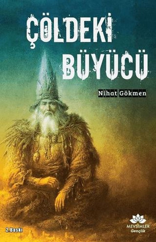 Çöldeki Büyücü | Mevsimler Kitap (Ciltsiz)