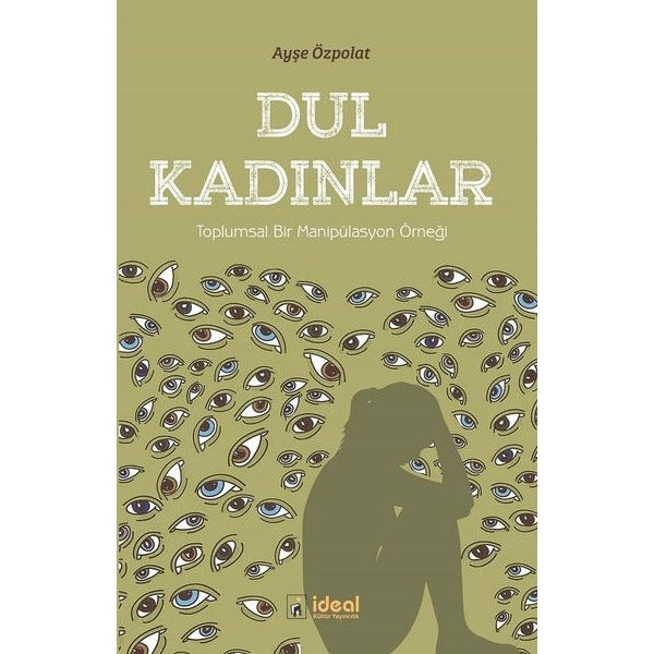 Dul Kadınlar | İdeal Kültür Yayıncılık