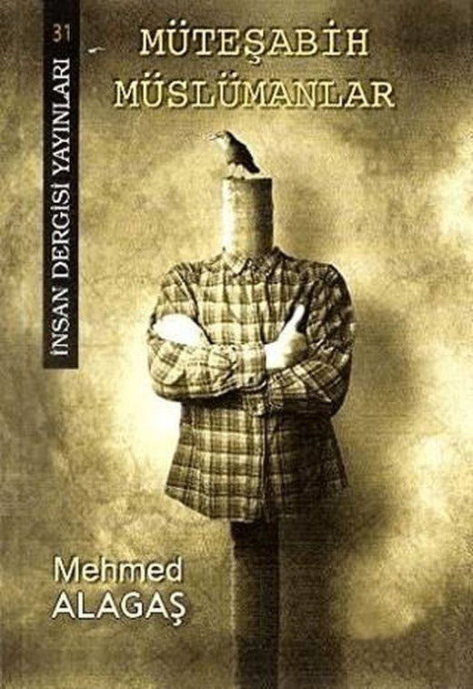 Müteşabih Müslümanlar | İnsan Dergisi Yayınları (Ciltsiz)