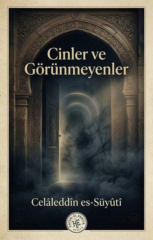 Cinler ve Görünmeyenler | Hatem-ül Enbiya Yayıncılık (İnce Kapak)