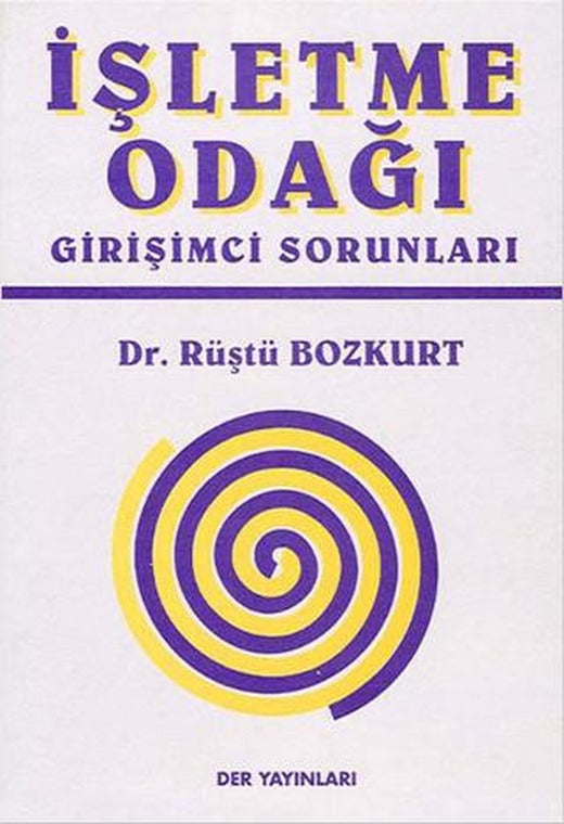 İşletme Odağı Girişimci Sorunları