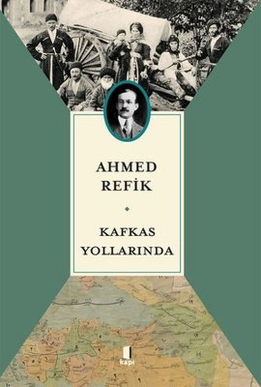 Kafkas Yollarında | Kapı Yayınları (İnce Kapak)