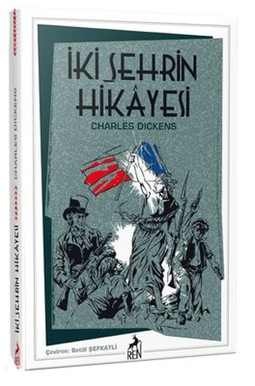 İki Şehrin Hikayesi | Ren Kitap
