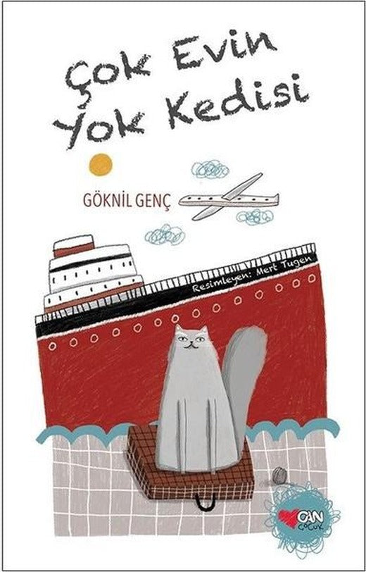 Çok Evin Yok Kedisi | Can Çocuk Yayınları (İnce Kapak)