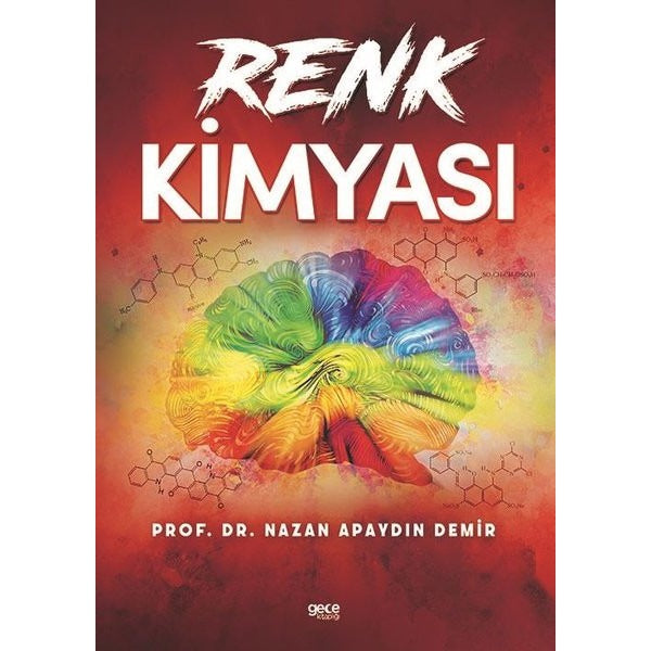 Renk Kimyası | Gece Kitaplığı (İnce Kapak)