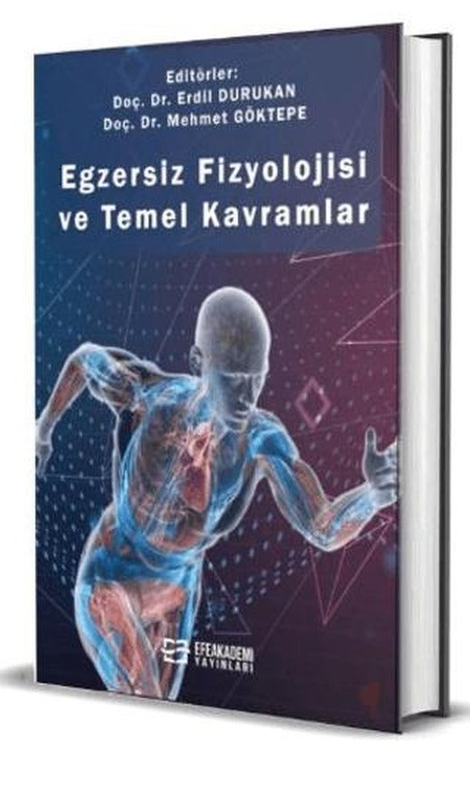 Egzersiz Fizyolojisi ve Temel Kavramlar