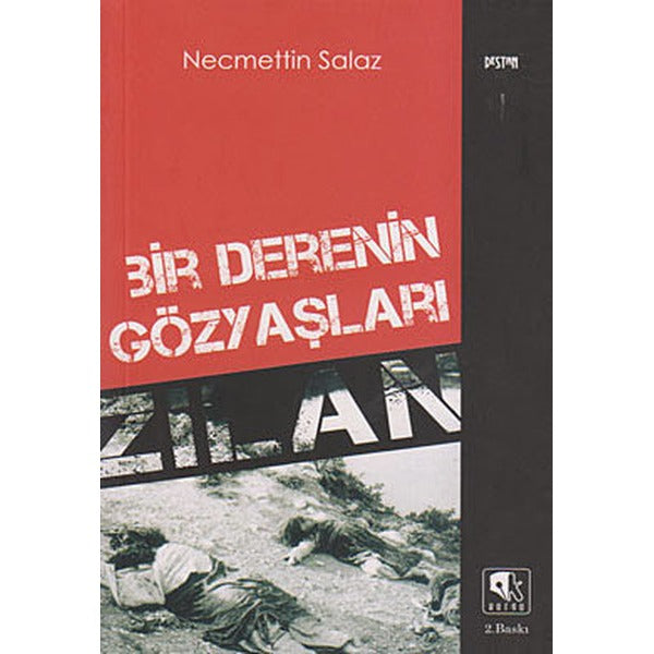 Bir Derenin Gözyaşları Zilan