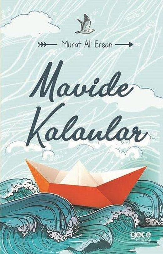 Mavide Kalanlar | Gece Kitaplığı (İnce Kapak)