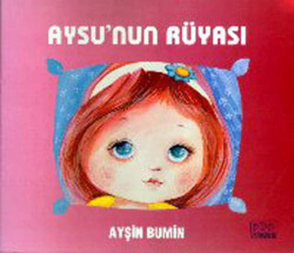 Aysu'nun Rüyası | Kök Yayıncılık