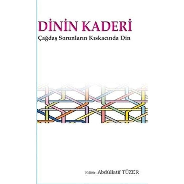 Dinin Kaderi | Elis Yayınları (Ciltsiz)