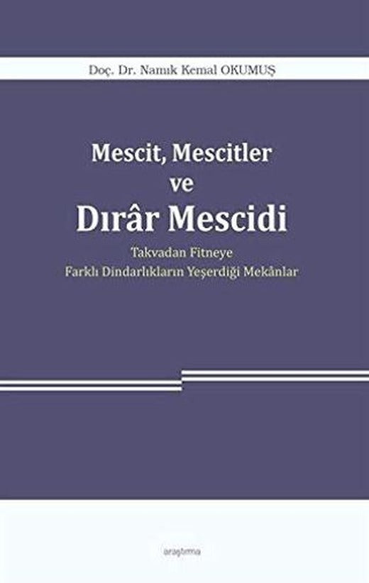 Mescit, Mescitler ve Dırar Mescidi | Araştırma Yayınları (Ciltsiz)