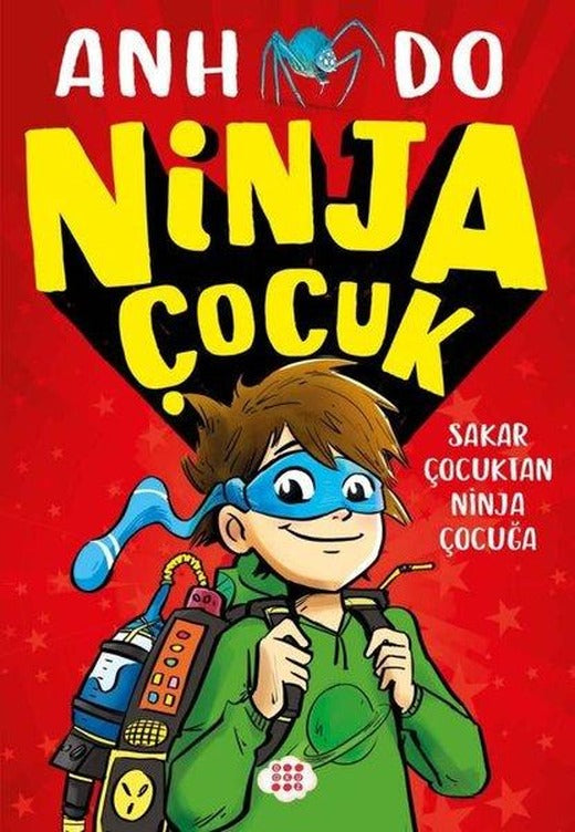 Ninja Çocuk 1 - Sakar Çocuktan Ninja Çocuğa | Dokuz Yayınları (İnce Kapak)