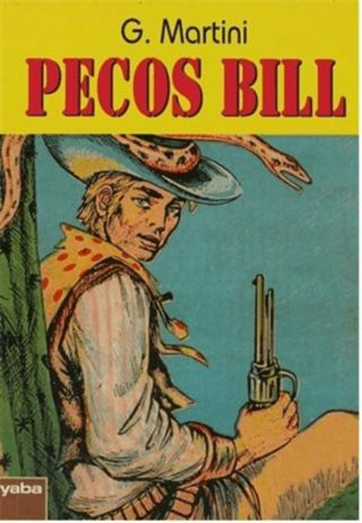 Pecos Bill | Yaba Yayınları (Ciltsiz)