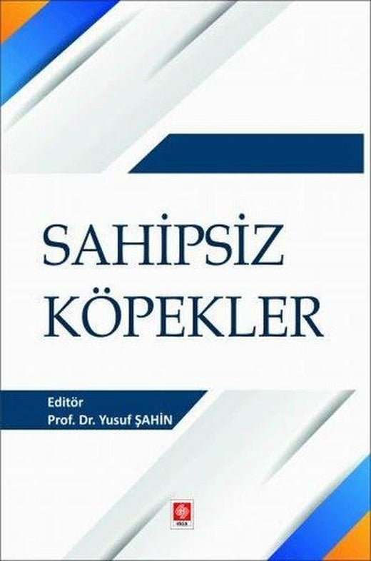 Sahipsiz Köpekler | Ekin Basım Yayın (İnce Kapak)