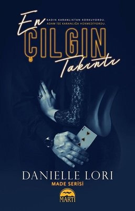 En Çılgın Takıntı | Martı Yayınları