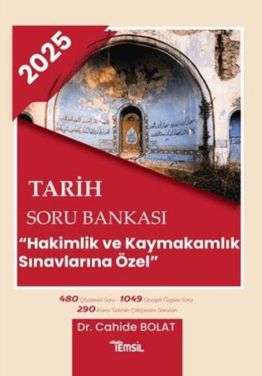 2025 Tarih Soru Bankası Hakimlik ve Kaymakamlık Sınavlarına Özel | Temsil Kitap (Ciltsiz)