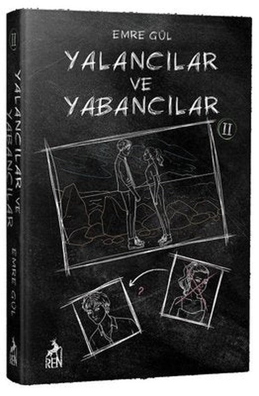 Yalancılar ve Yabancılar - 2 | Ren Kitap